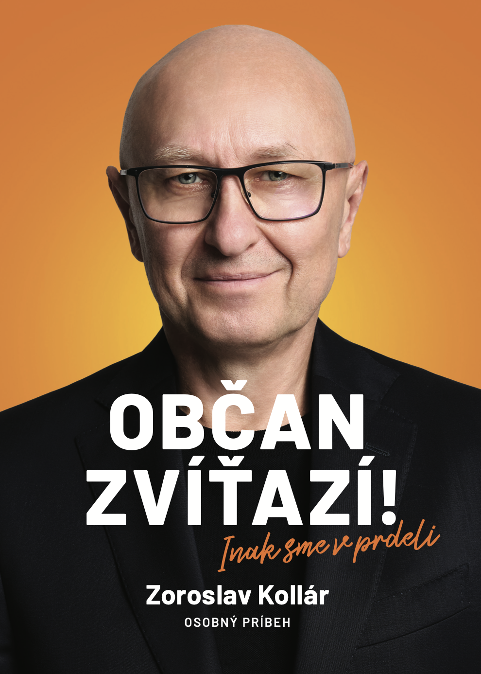Kniha Občan zvíťazí! od Zoroslava Kollára